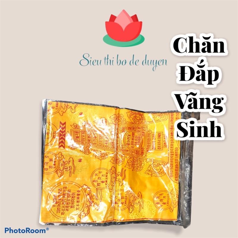 CHĂN ĐẮP VÃNG SINH/LỤC THÙ PHI BÓNG/MỀN QUANG MINH _SIÊU THỊ PHẬT GIÁO BỒ ĐỀ DUYÊN