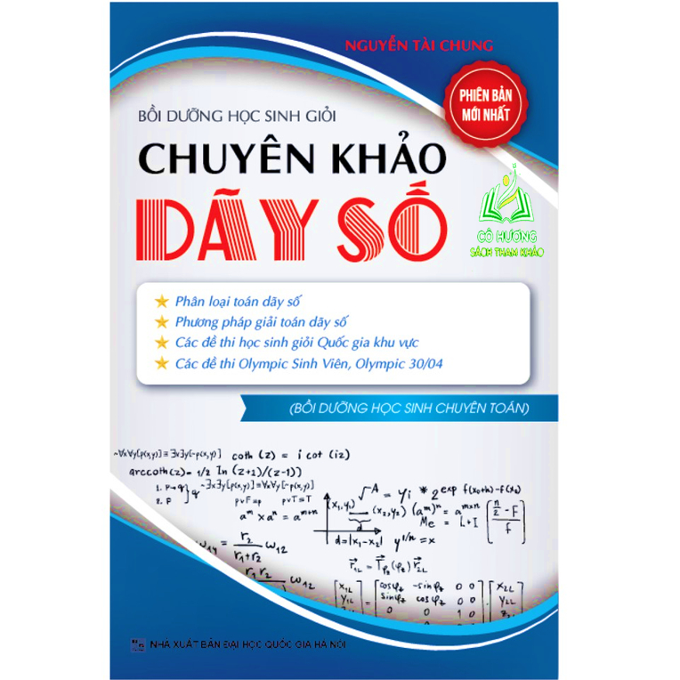 Sách - Bồi Dưỡng Học Sinh Giỏi Chuyên Khảo Dãy Số (KV)