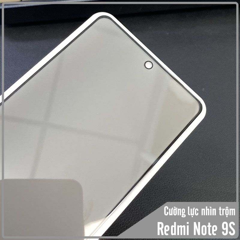 Kính cường lực cho Xiaomi Redmi Note 9S - Redmi Note 9 Pro chống nhìn trộm full viền đen