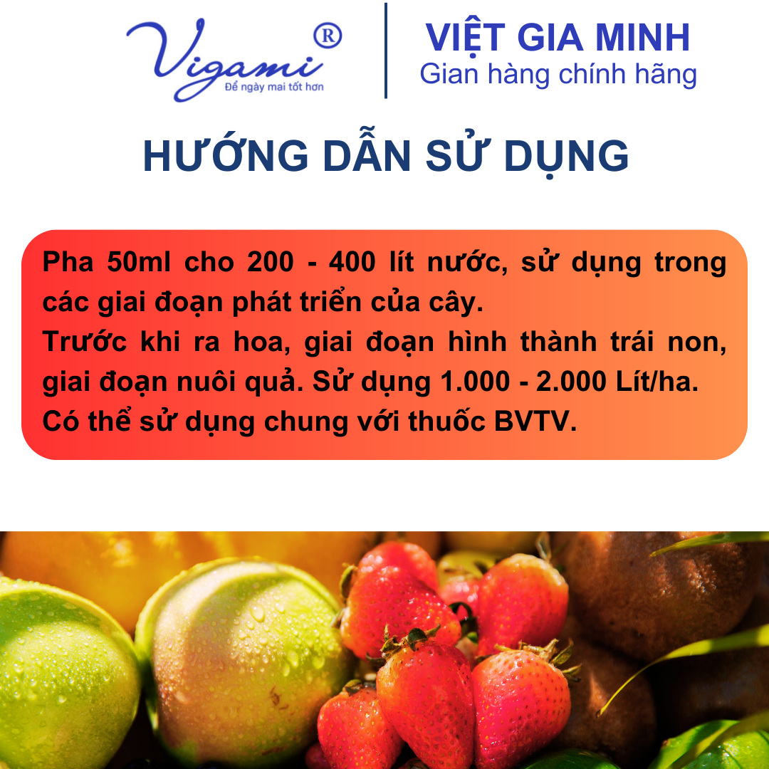 Phân bón Vigami Kali Canxi Bo 500ml - chuyên cây ăn trái