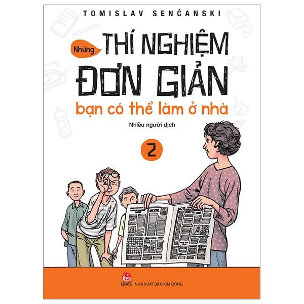 Những Thí Nghiệm Đơn Giản Bạn Có Thể Làm Ở Nhà 1 Tái Bản 2018