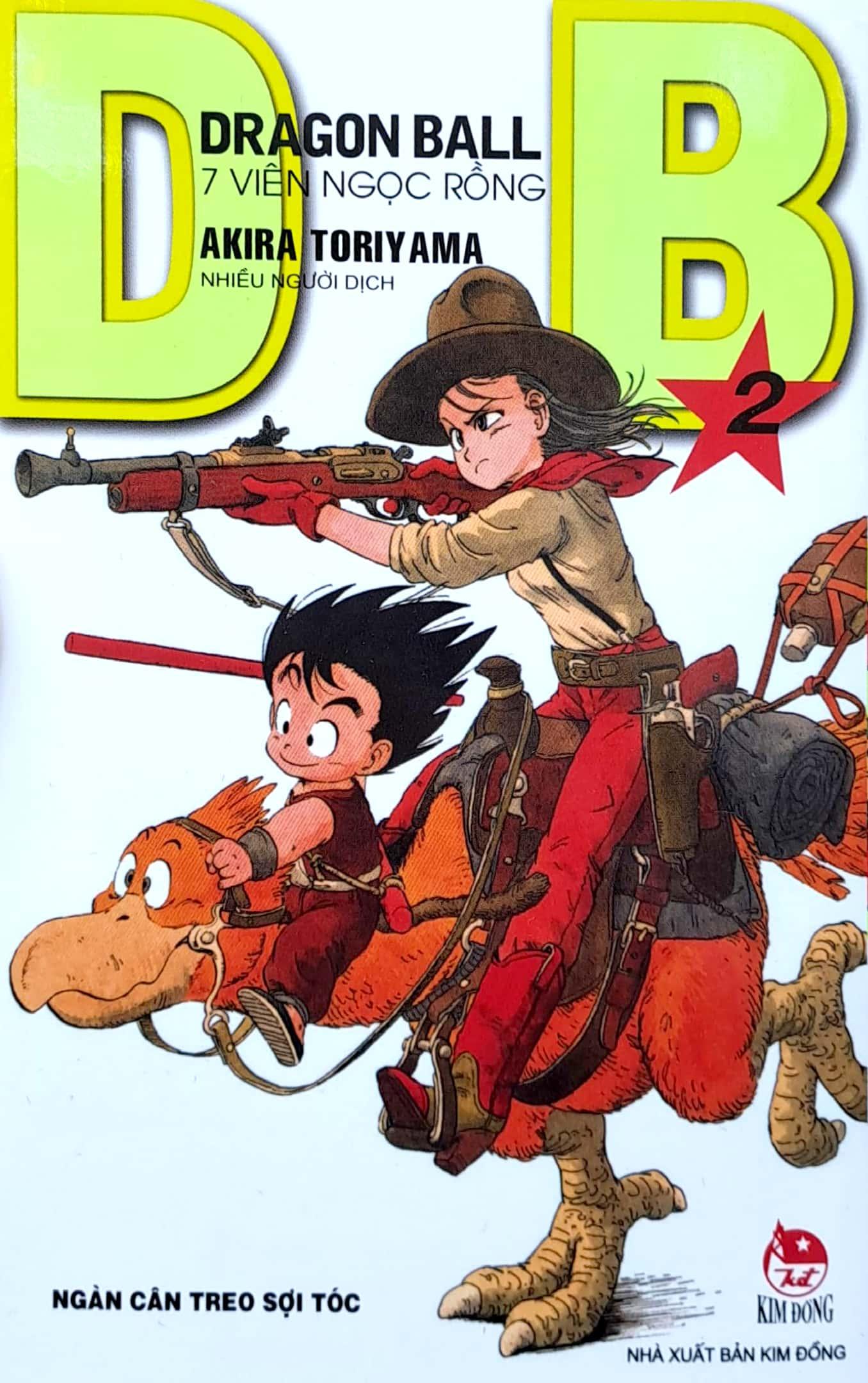 Dragon Ball - 7 Viên Ngọc Rồng - Tập 2: Ngàn Cân Treo Sợi Tóc (Tái Bản 2023)