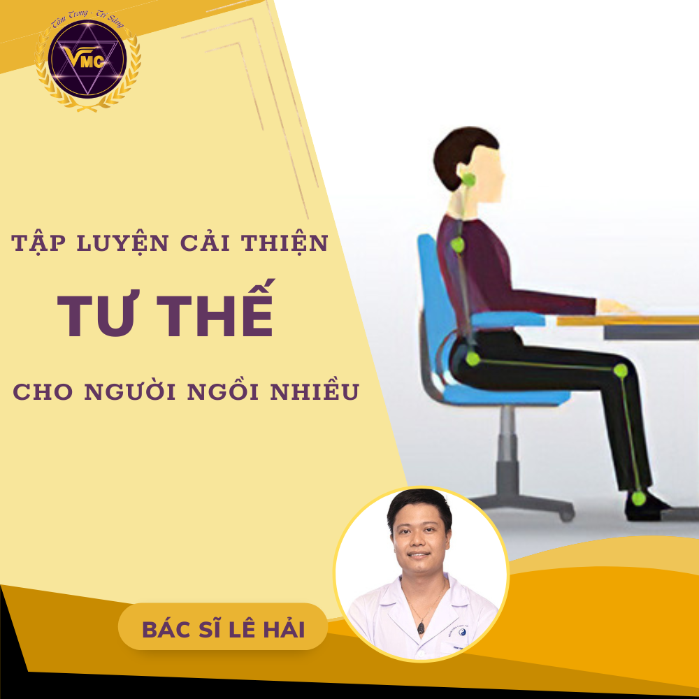 Khóa Học Tập Luyện Cải Thiện Tư Thế Cho Người Ngồi Nhiều - Trung Tâm Chăm Sóc Sức Khỏe VMC