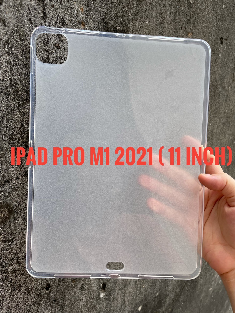 Ốp lưng dẻo cho iPad Pro M1 2021