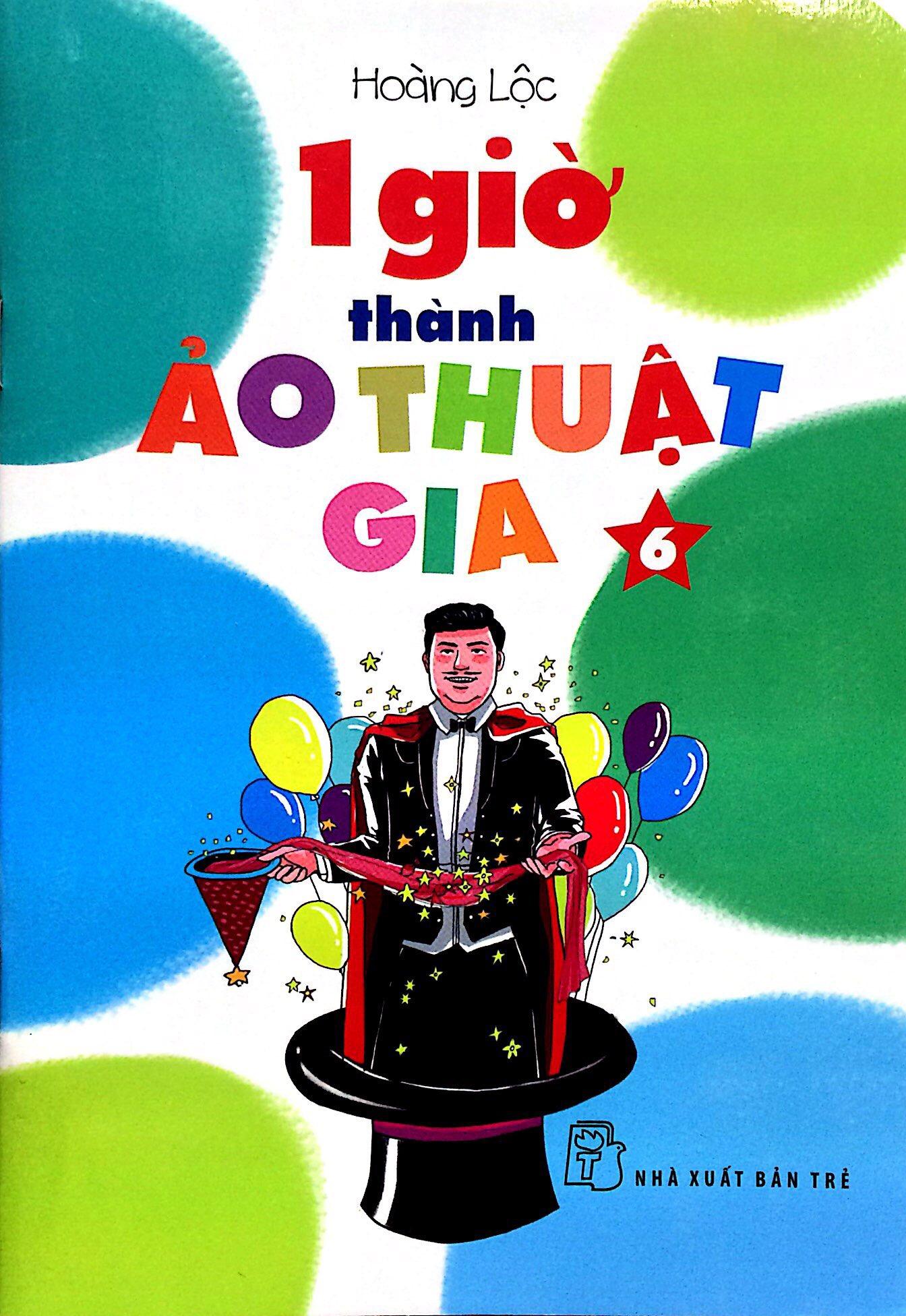 1 Giờ Thành Ảo Thuật Gia 06