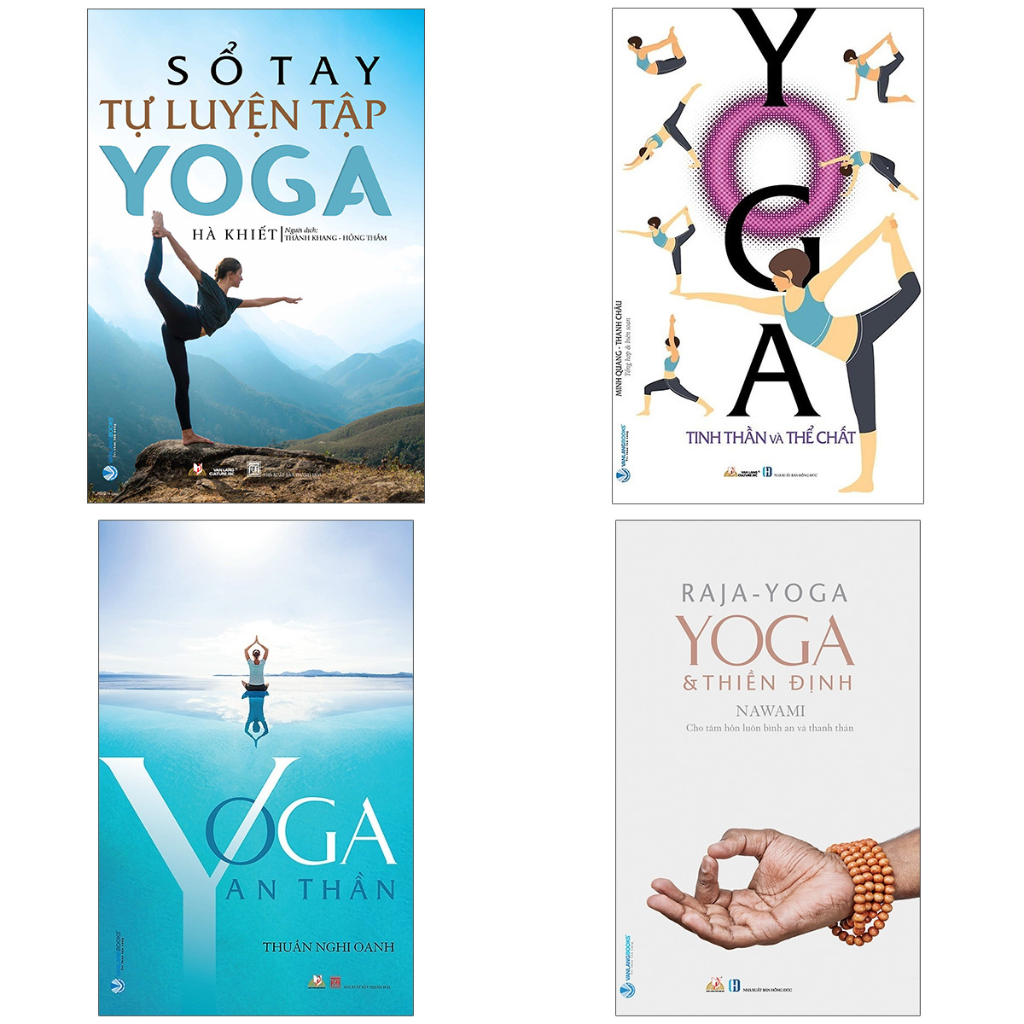 Combo Sổ Tay Tự Luyện Tập Yoga + Yoga & Thiền Định + Yoga Tinh Thần Và Thể Chất + Yoga An Thần