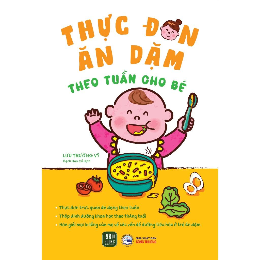 Thực Đơn Ăn Dặm Theo Tuần Cho Bé - Bản Quyền