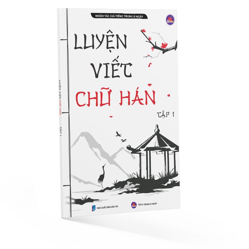 Luyện Viết Chữ Hán Tập 1