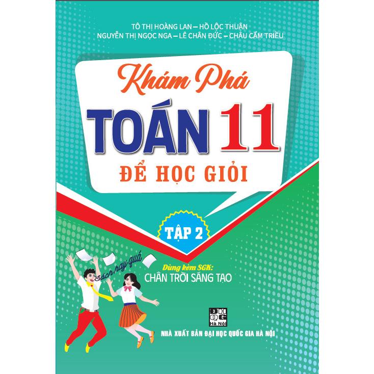 Sách Khám phá toán 11 để học giỏi - tập 2 HA-MK