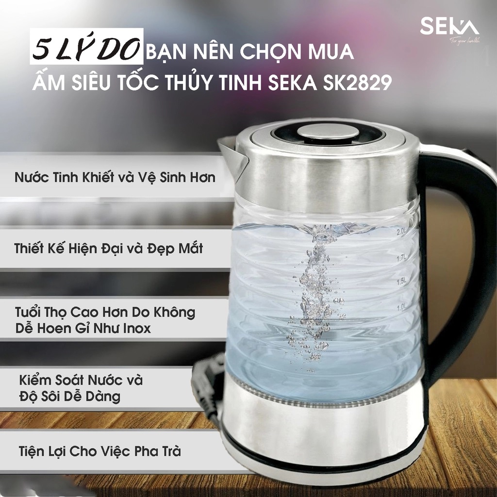Ấm Siêu Tốc Thủy Tinh SEKA SK2829T 2.2L - Hàng Chính Hãng