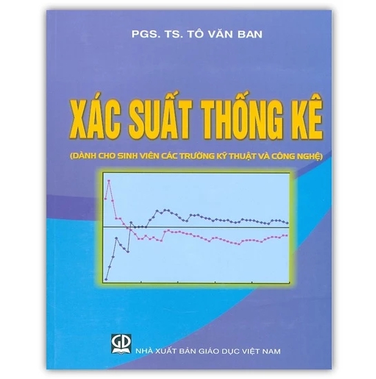 Sách - Xác suất thống kê - Dành cho sinh viên các trường kỹ thuật và công nghệ (DN)