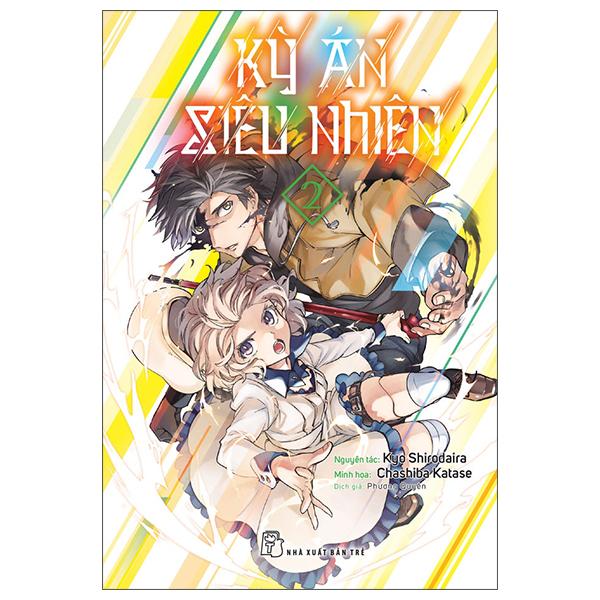 Kỳ Án Siêu Nhiên - Tập 2 - Tặng Kèm Bookmark Giấy