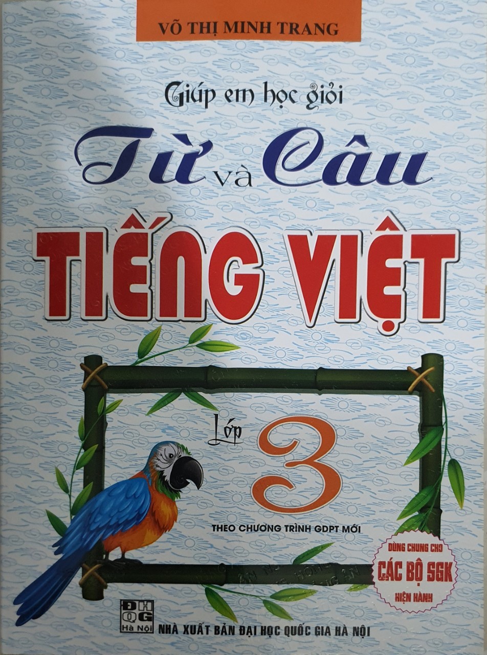 Sách - Giúp Em Học giỏi Từ Và Câu Tiếng Việt Lớp 3