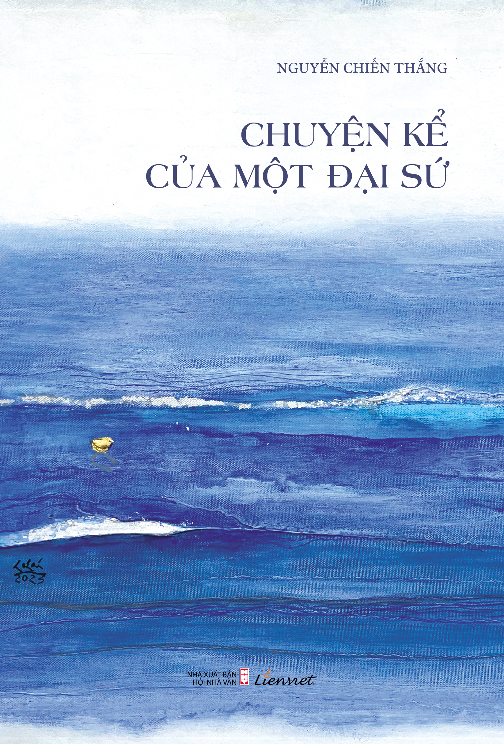 CHUYỆN KỂ CỦA MỘT ĐẠI SỨ