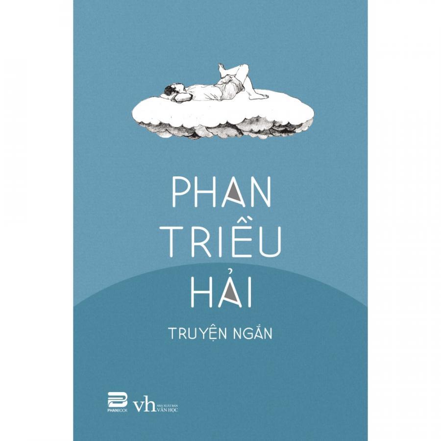 Phan Triều Hải - Truyện Ngắn