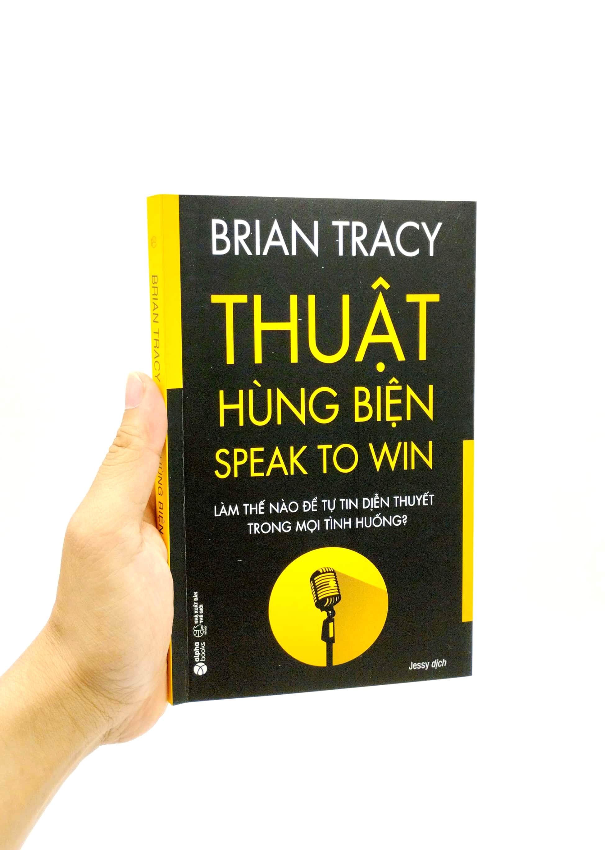 Thuật Hùng Biện - Speak To Win