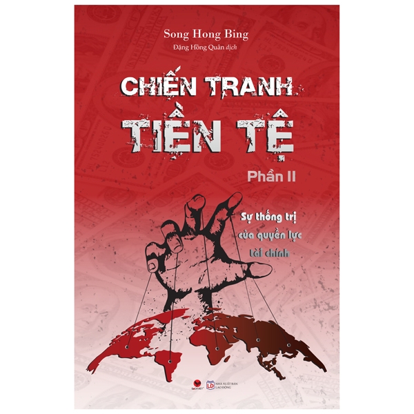 Chiến Tranh Tiền Tệ - Phần 2