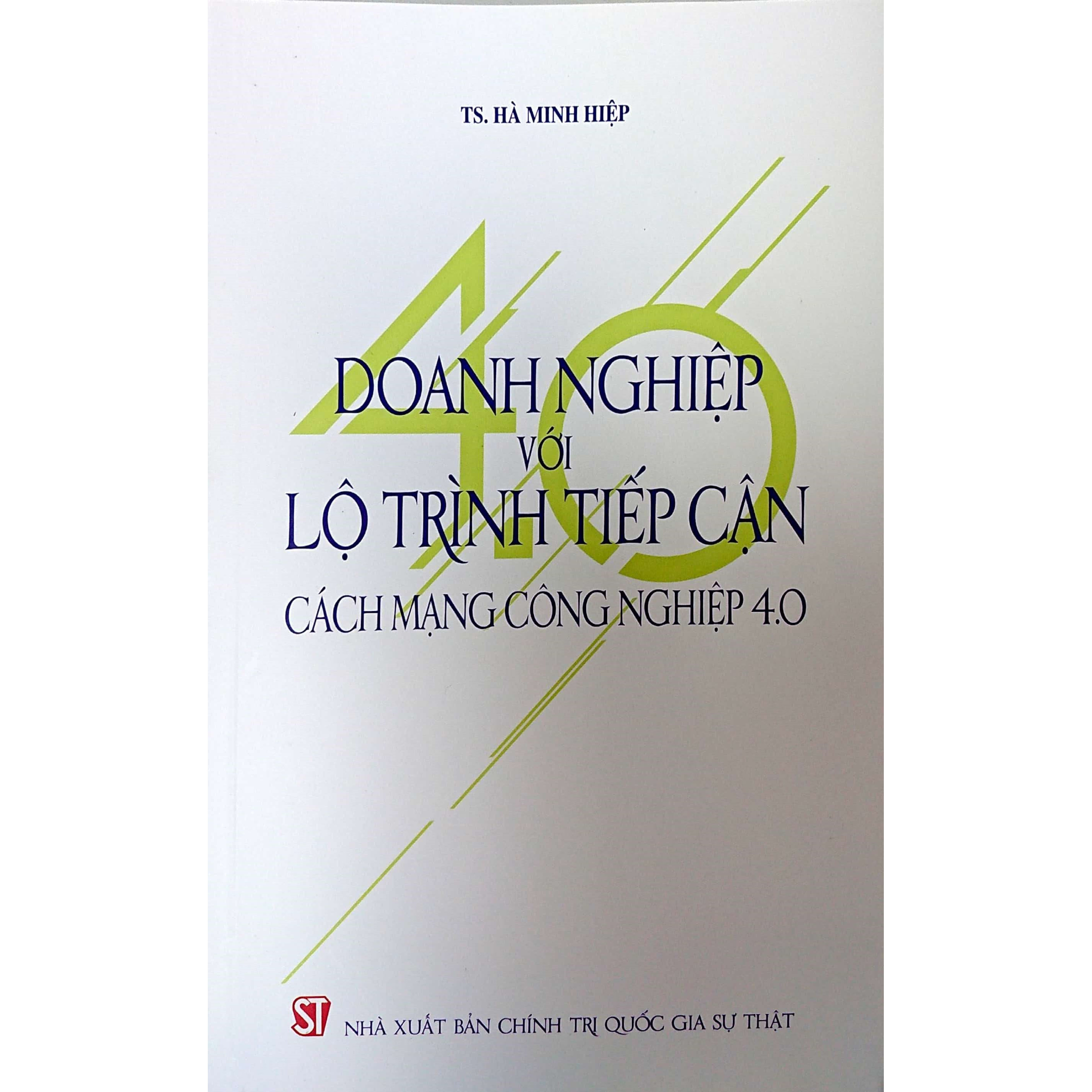 Doanh Nghiệp Với Lộ Trình Tiếp Cận Cách Mạng Công Nghiệp 4.0