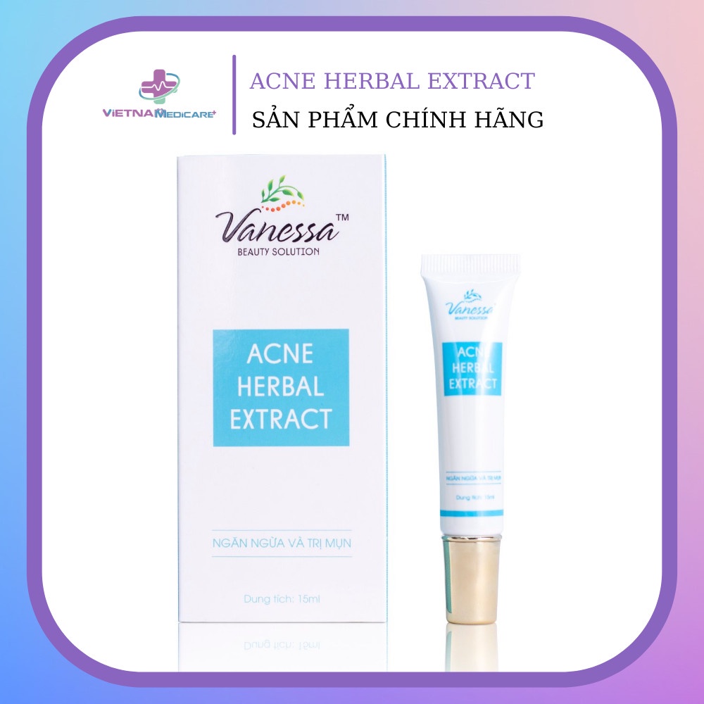 Gel mụn Vanessa Acne Herbal Extract. Hỗ trợ trị mụn trứng cá, mụn đầu đen, làm mờ sẹo, vết thâm, phục hồi da