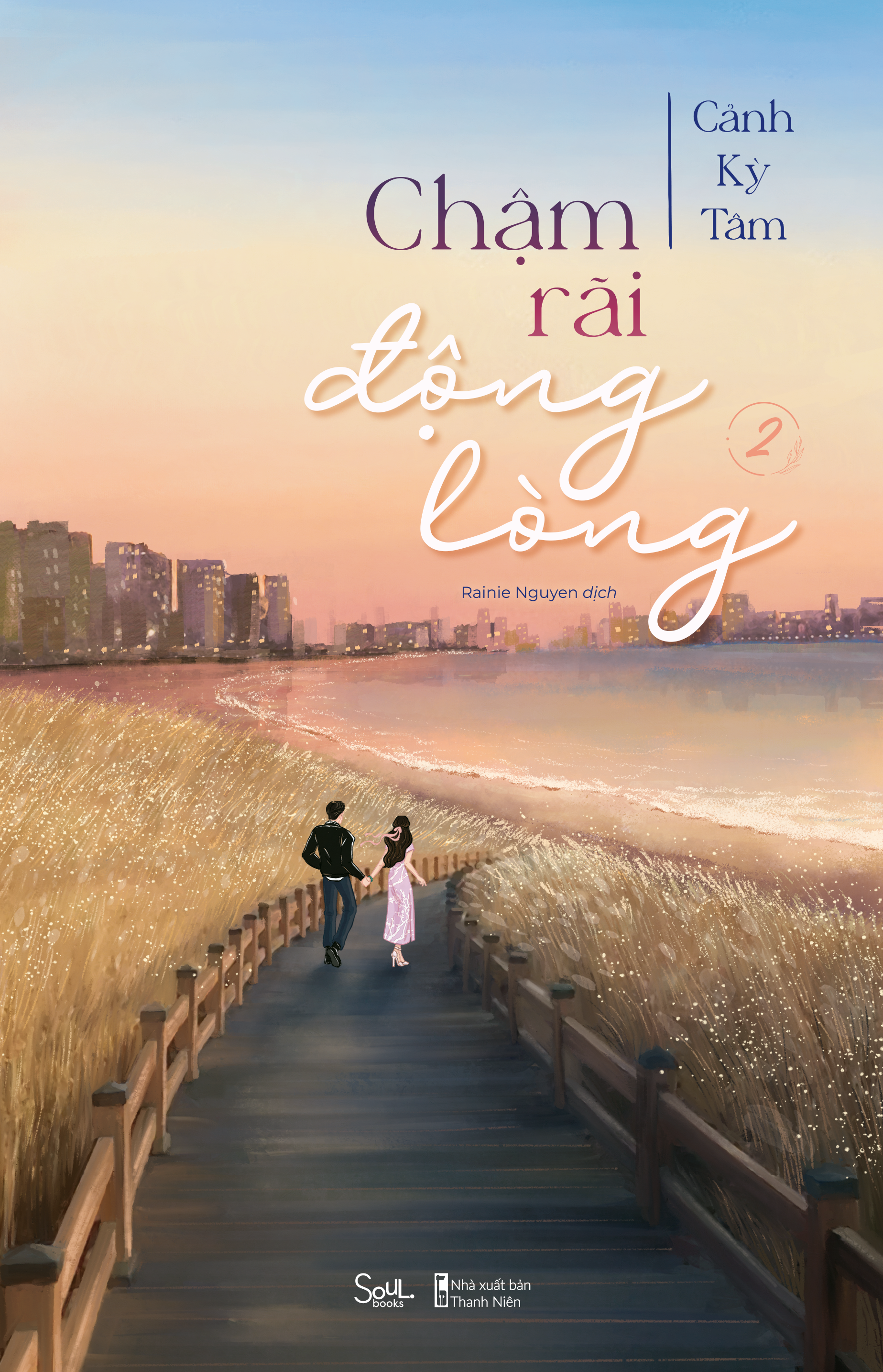 Chậm Rãi Động Lòng (Tập 2)