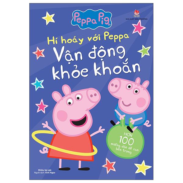 Hí Hoáy Với Peppa: Vận Động Khỏe Khoắn