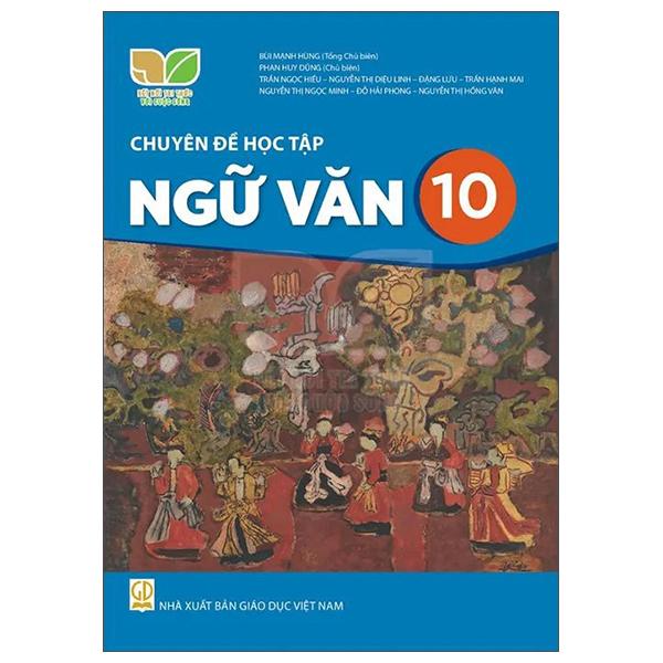 Sách - Chuyên Đề Học Tập Ngữ Văn 10 (Kết Nối) (Chuẩn)