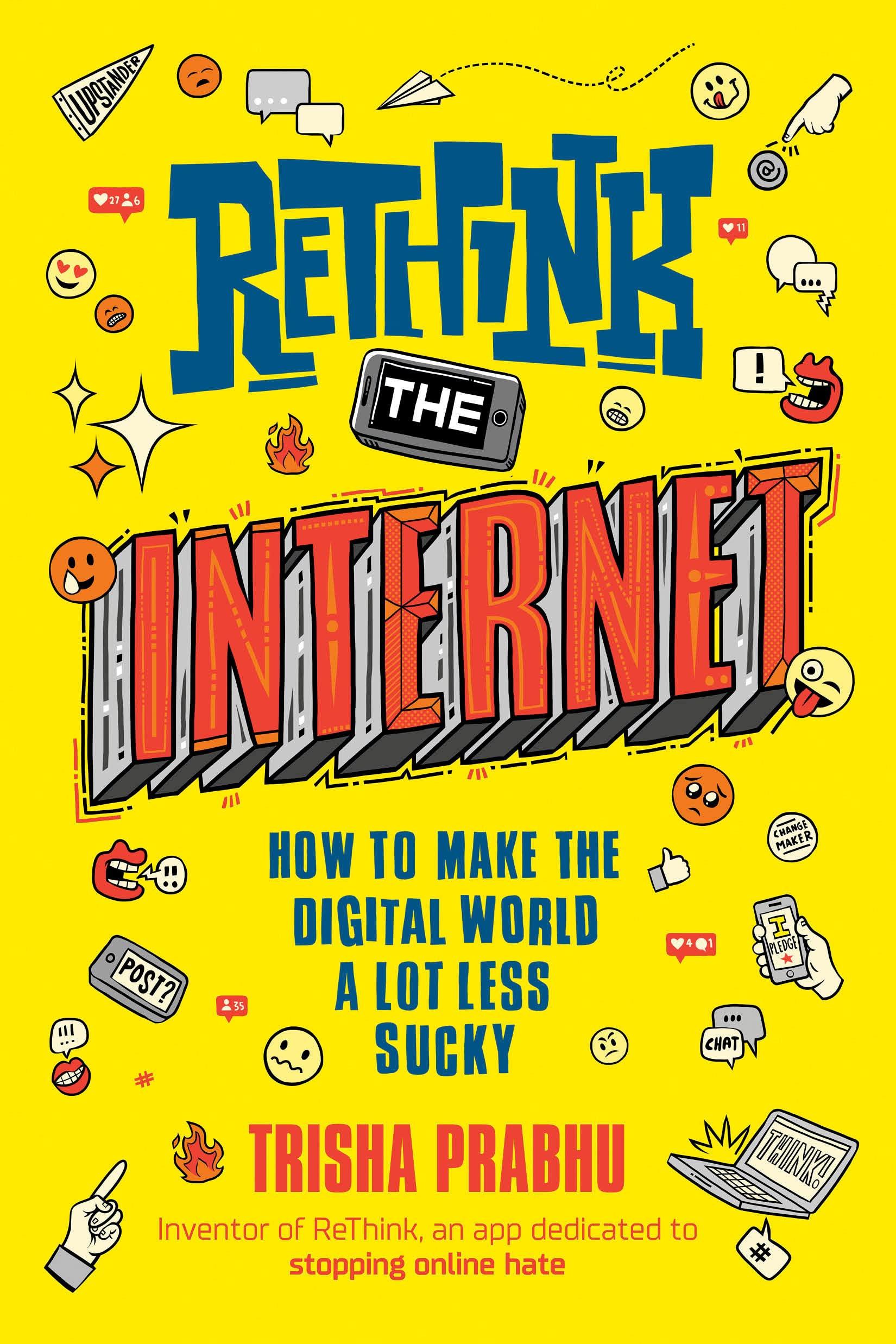 ReThink The Internet: How To Make The Digital World A Lot Less Sucky