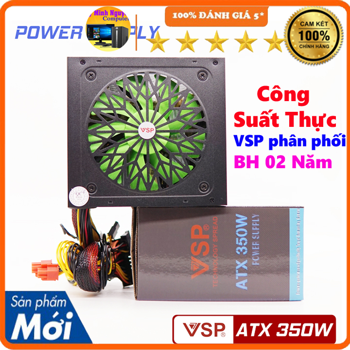 Nguồn máy tính công suất thực VSP ATX 350W 4+4pin, 6+2pin Hàng chính hãng