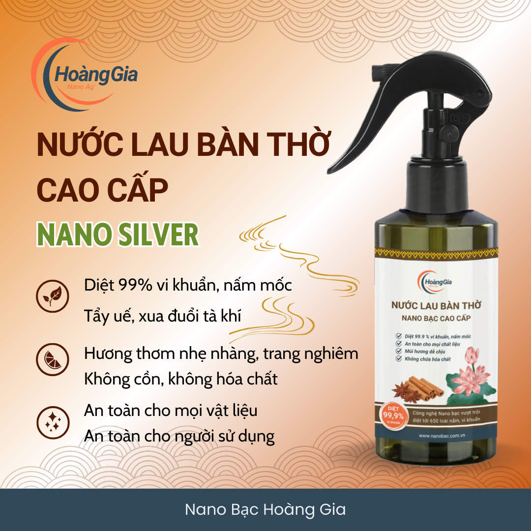 Nước Lau Khử Khuẩn Bàn Thờ Cao Cấp Nano Silver Hoàng Gia Nano Bạc