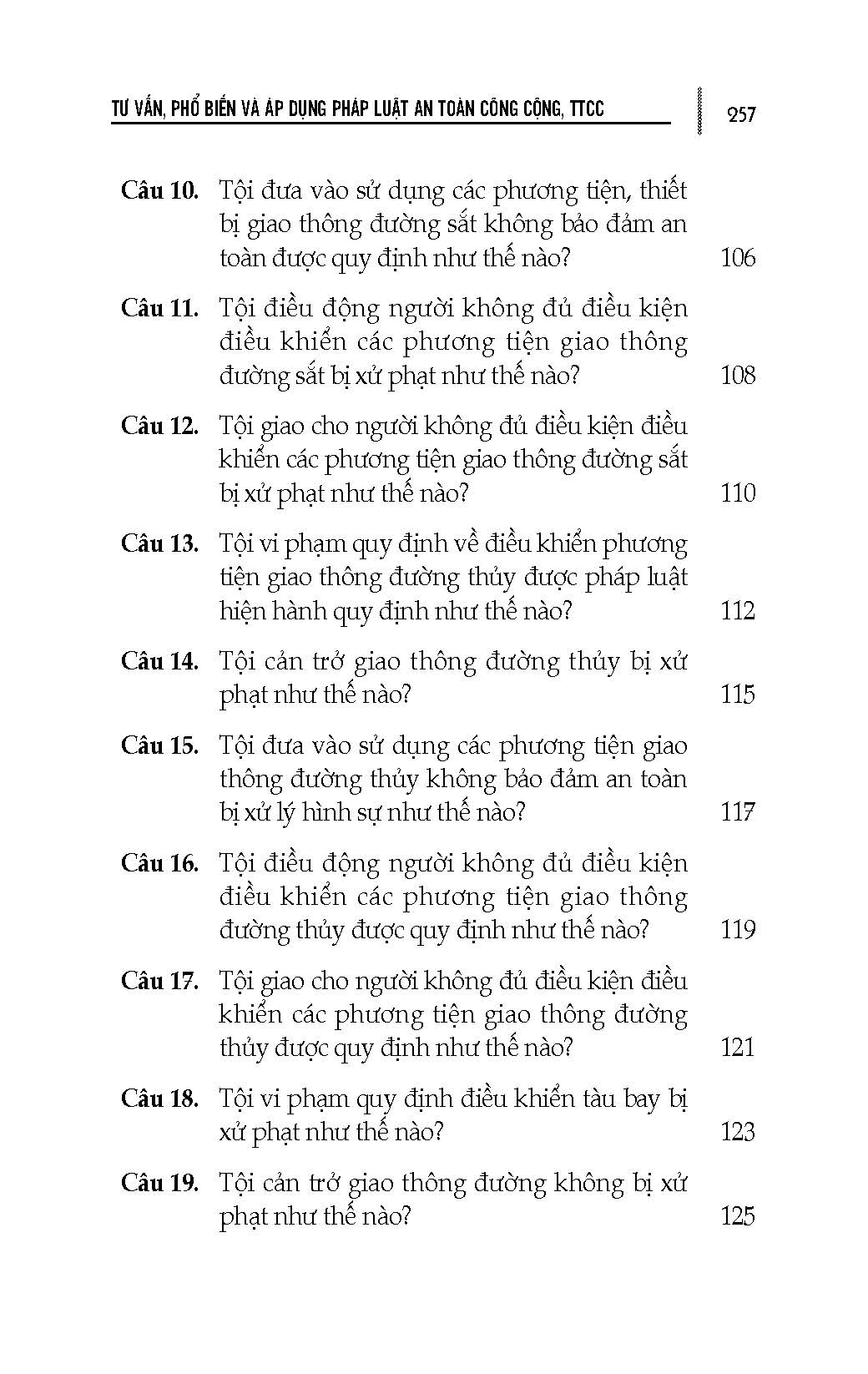 Tư Vấn, Phổ Biến Và Áp Dụng Pháp Luật An Toàn Công Cộng, Trật Tự Công Cộng