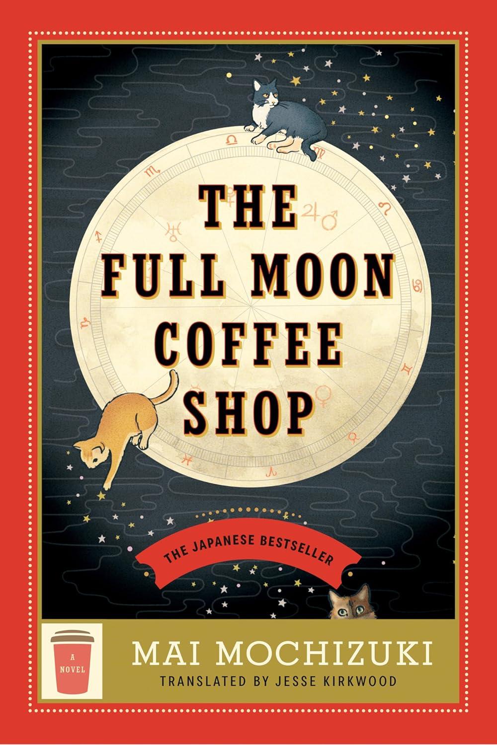 Sách ngoại văn: The Full Moon Coffee Shop