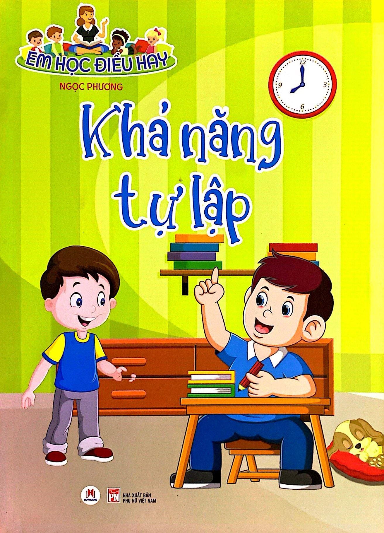 Sách Em Học Điều Hay: Khả Năng Tự Lập