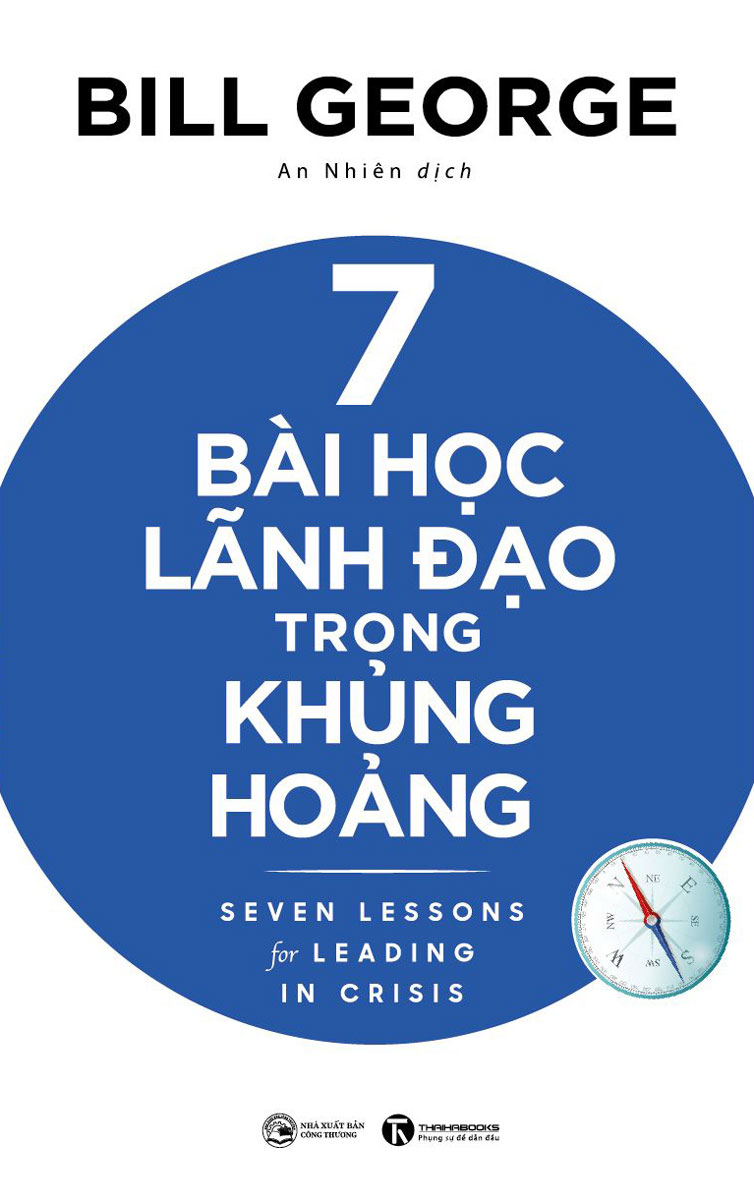 7 BÀI HỌC LÃNH ĐẠO TRONG KHỦNG HOẢNG