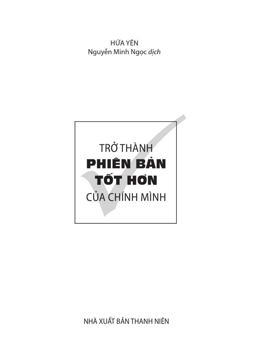 Trở Thành Phiên Bản Tốt Hơn Của Chính Mình _ML