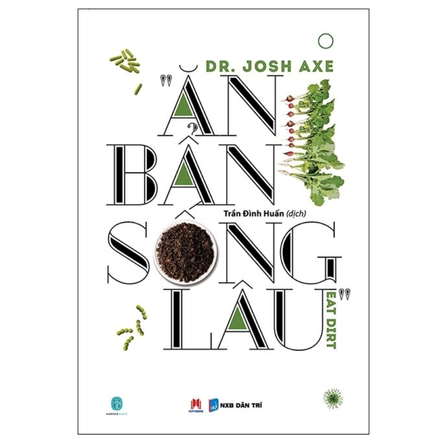 Ăn Bẩn Sống Lâu