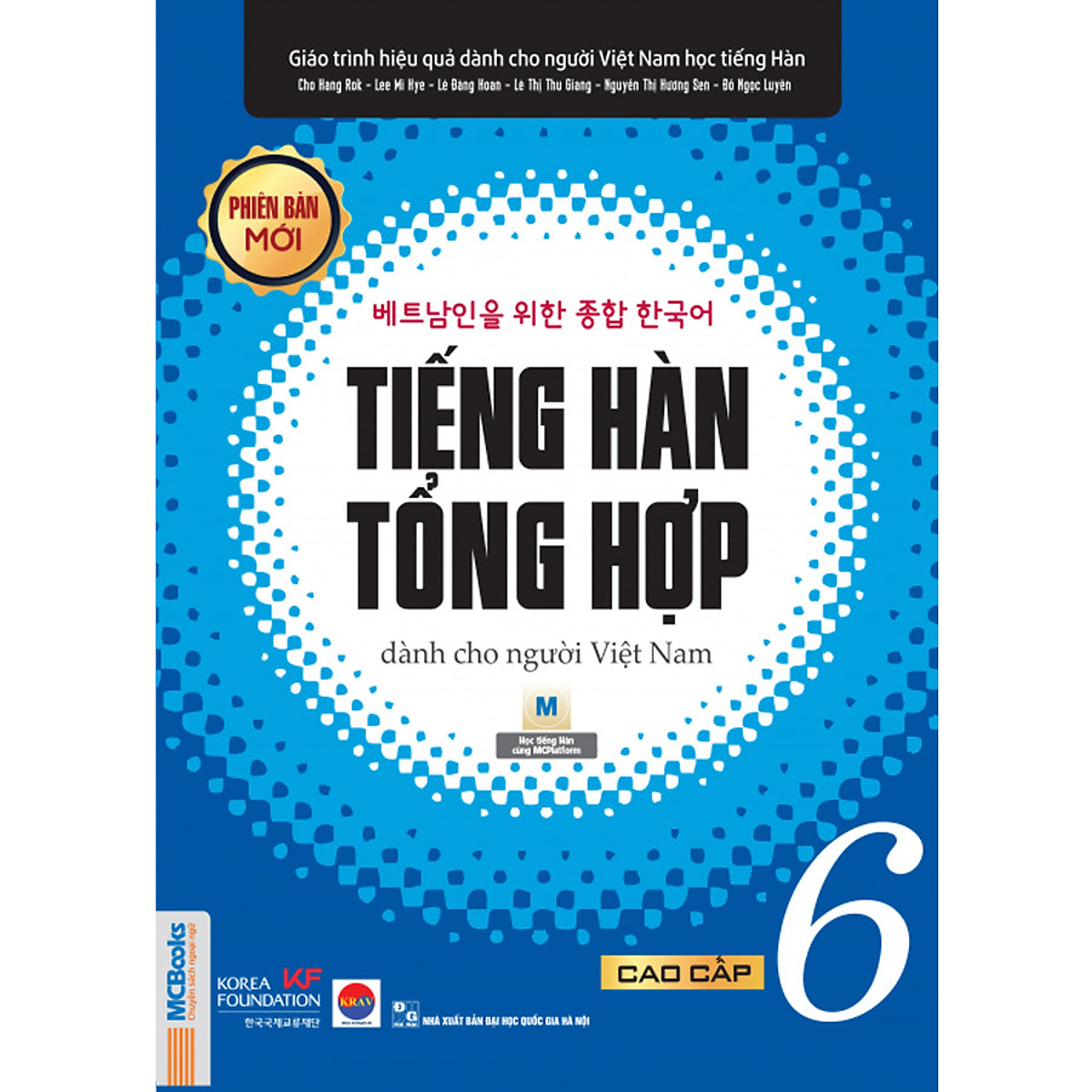 Giáo Trình Tiếng Hàn Tổng Hợp Cao Cấp 6 - Bản Trắng Đen (Học Cùng App MCBooks) – MinhAnBooks