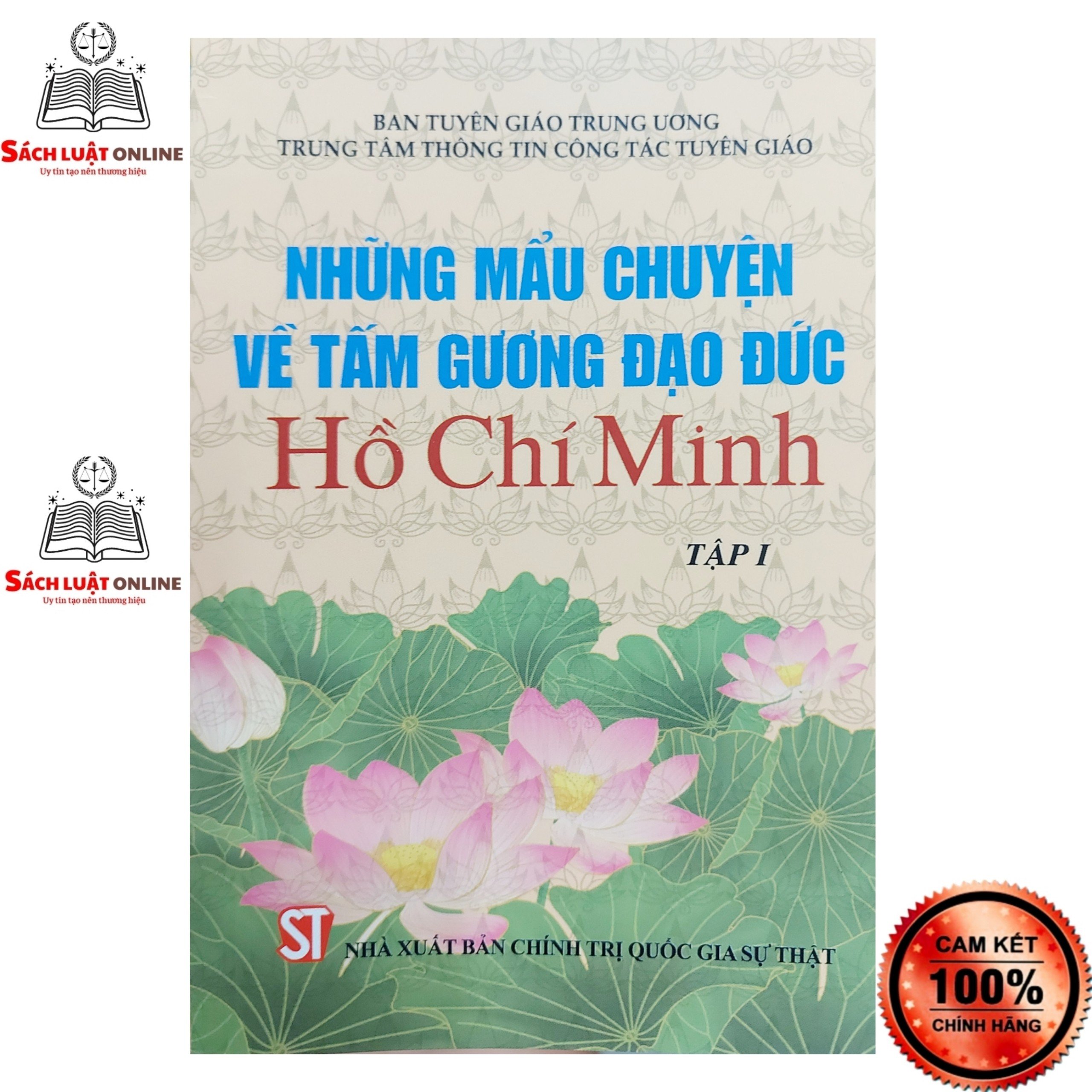 Sách - Những mẫu chuyện về tấm gương đạo đức Hồ Chí Minh (tập 1)