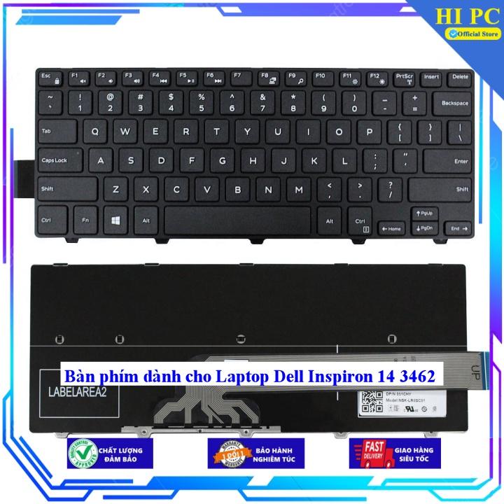 Bàn phím dành cho Laptop Dell Inspiron 14 3462 - Phím Zin - Hàng Nhập Khẩu