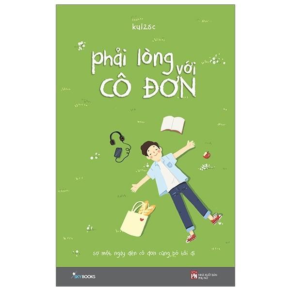 Sách  Phải Lòng Với Cô Đơn - Skybooks - BẢN QUYỀN