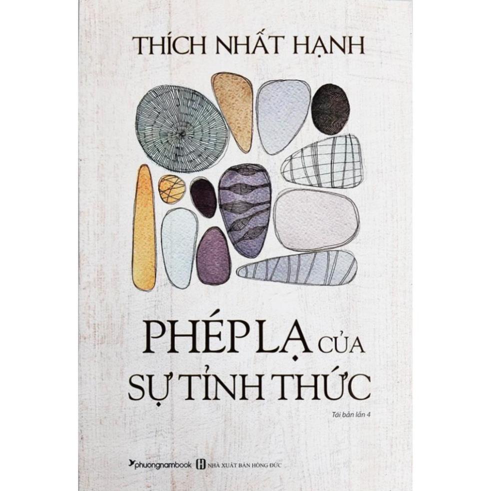 Phép Lạ Của Sự Tỉnh Thức - Thích Nhất Hạnh