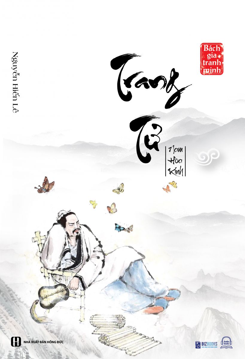 Trang Tử Nam Hoa kinh - Nguyễn Hiến Lê (Tuyển Tập Bách Gia Tranh Minh)_ Sách_ Bizbooks_ Sách hay mỗi ngày