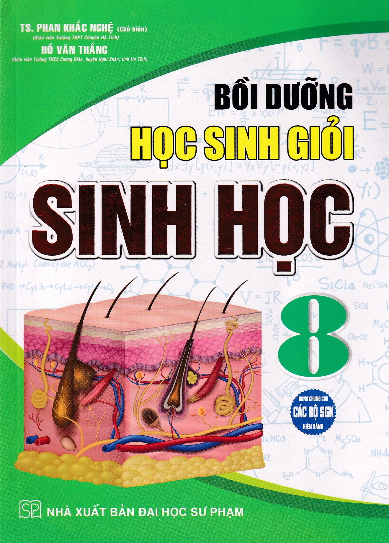 Bồi dưỡng học sinh giỏi Sinh học 8 (Dùng chung các bộ SGK)