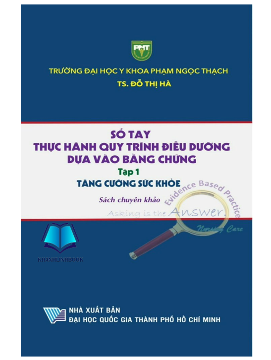 Sách - Sổ Tay Thực Hành Quy Trình điều dưỡng dựa vào bằng trứng tập 1 tăng cường sức khỏe (Y HCM)