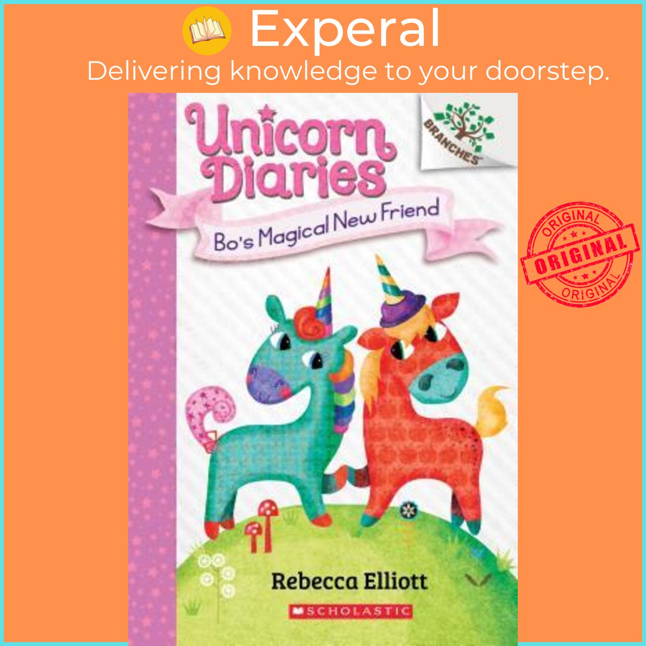 Sách - Bo's Magical New Friend: Branches Book (Unicorn Diaries #1), Volume 1 by Rebecca Elliott (US edition, paperback)