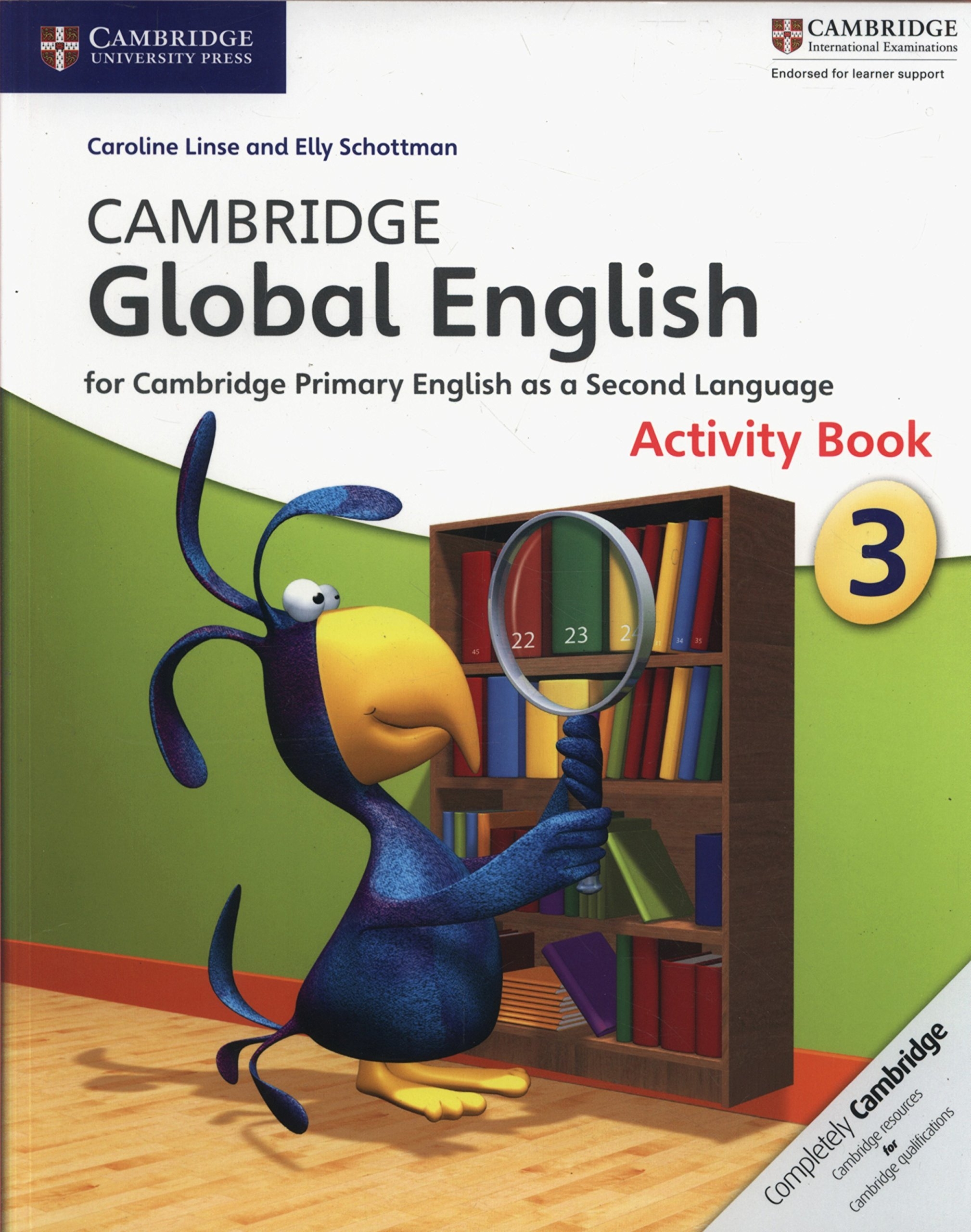 Cambridge Global English Stage 3 Activity Book (Cambridge International Examinations)