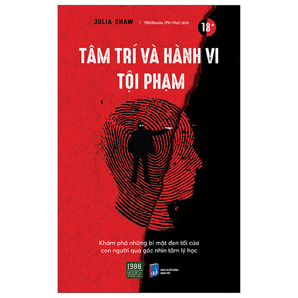 Sách - Tâm trí và hành vi tội phạm - Julia Shaw (TTR Next Generation)