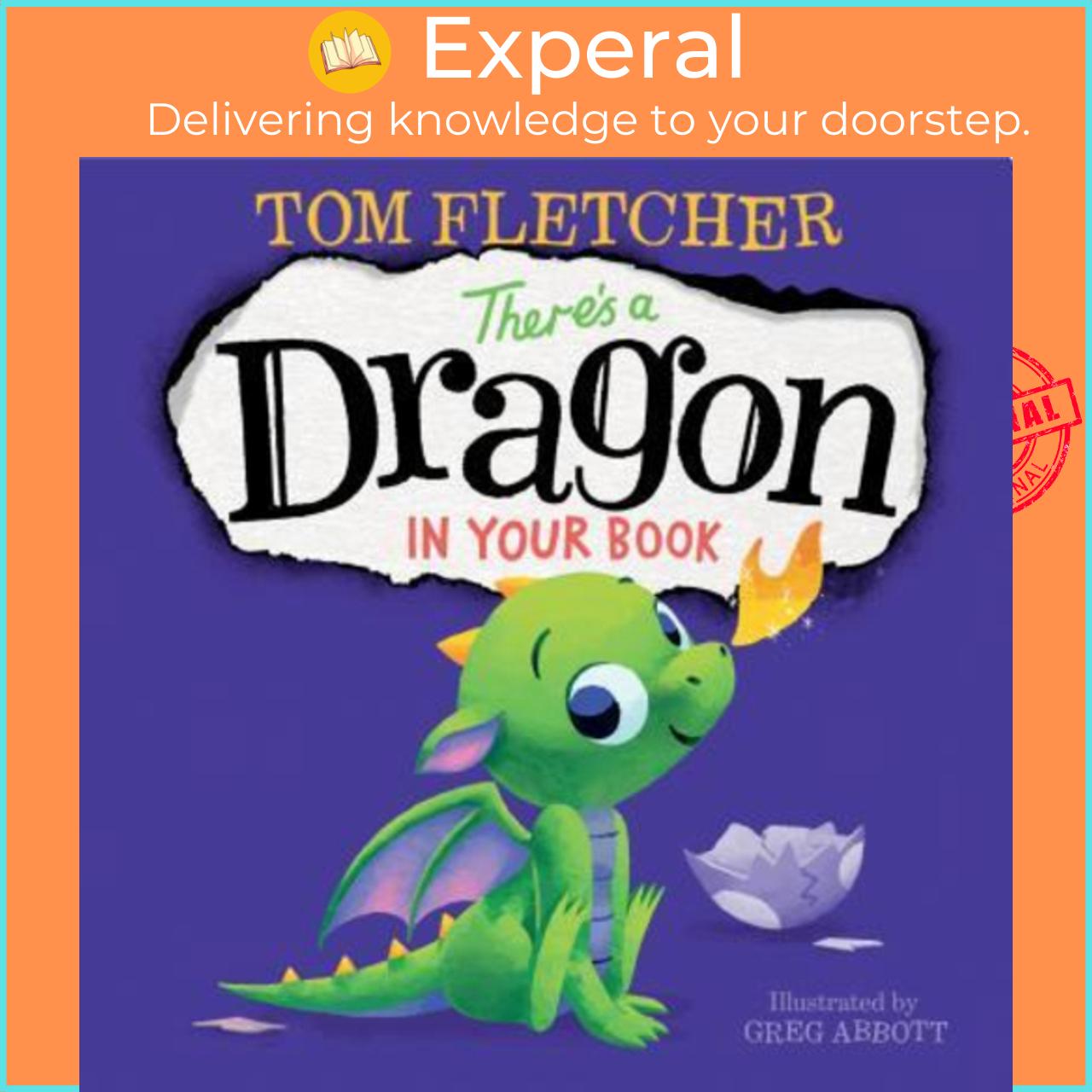 Sách - There's a Dragon in Your Book by Tom Fletcher