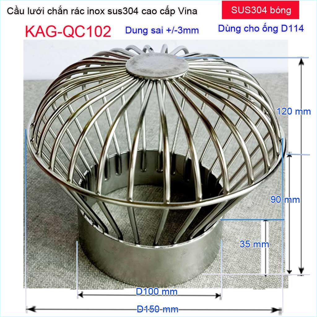 Cầu lưới Inox 304 dày chắn rác sân thượng KAG-QC102-D114-140, cầu chặn rác thoát nước mưa thoát nhanh sử dụng tốt