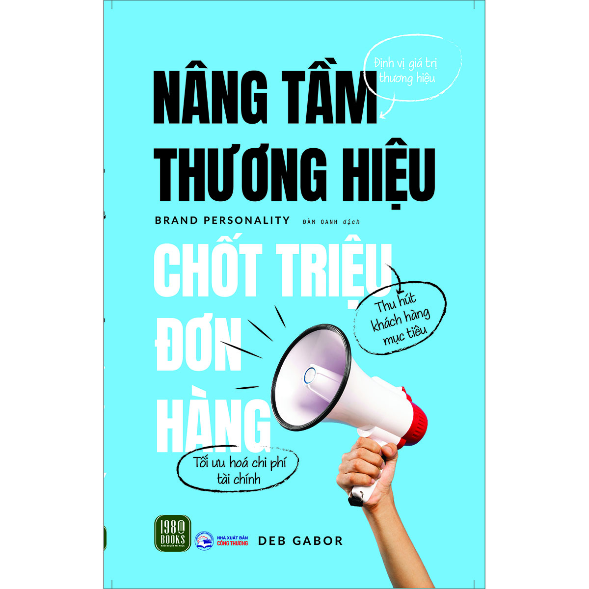 Brand Personality – Nâng Tầm Thương Hiệu, Chốt Triệu Đơn Hàng