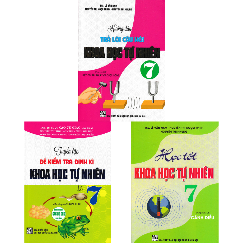 COMBO HỌC TỐT KHOA HỌC TỰ NHIÊN 7  + HƯỚNG DẪN TRẢ LỜI CÂU HỎI KHOA HỌC TỰ NHIÊN 7  + TUYỂN TẬP ĐỀ KIỂM TRA ĐỊNH KÌ KHOA HỌC TỰ NHIÊN LỚP 7